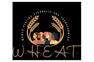 W.H.E.A.T. (Women Healing Eternally and Transforming) and Turning Point